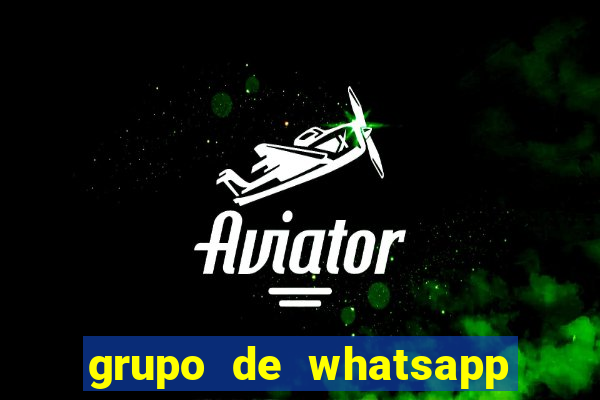 grupo de whatsapp para adulto